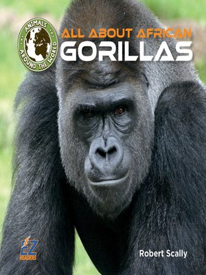 cover image of All About African Gorillas